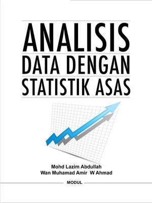 cover image of Analisis Data dengan Statistik Asas